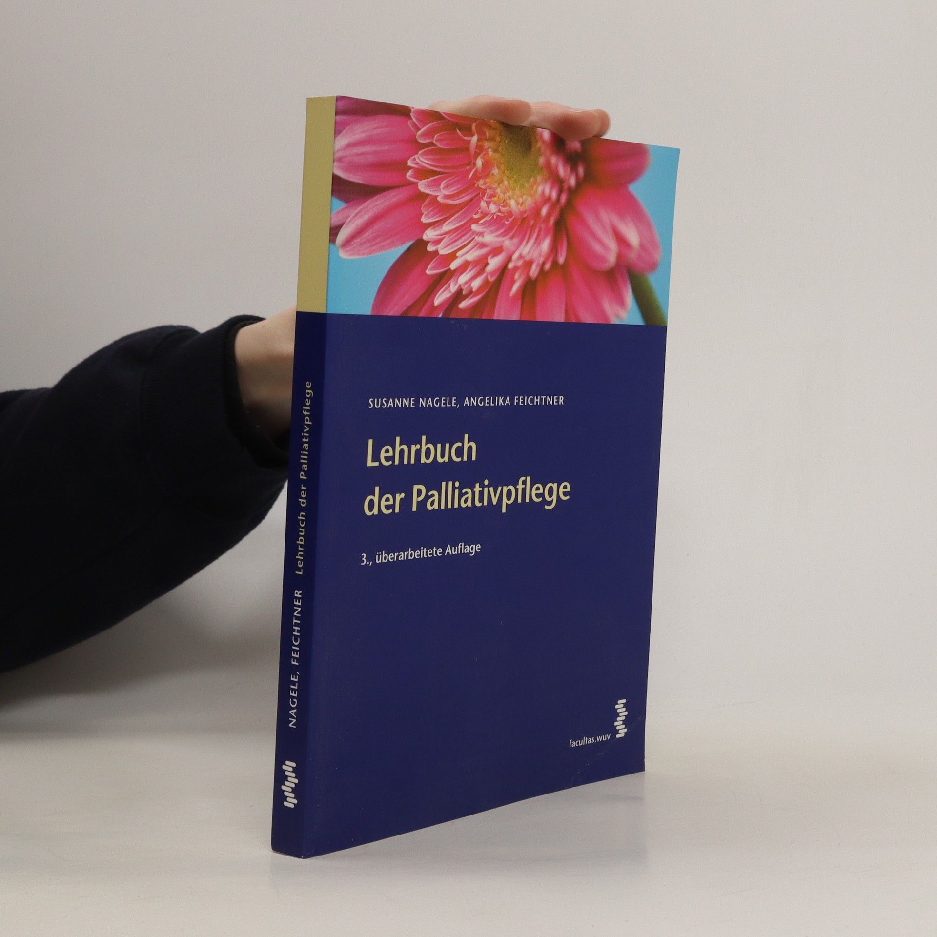 Lehrbuch der Palliativpflege - Susanne Nagele