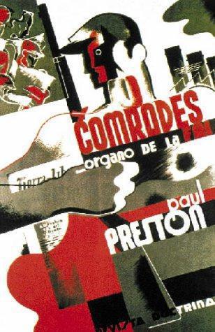 Comrades - Paul Preston