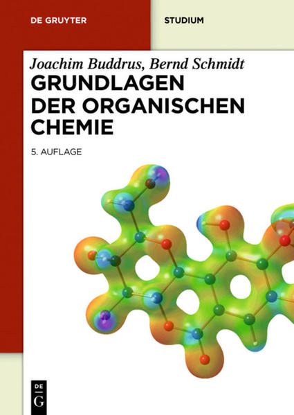 Grundlagen der Organischen Chemie - Buddrus, Joachim und Bernd Schmidt