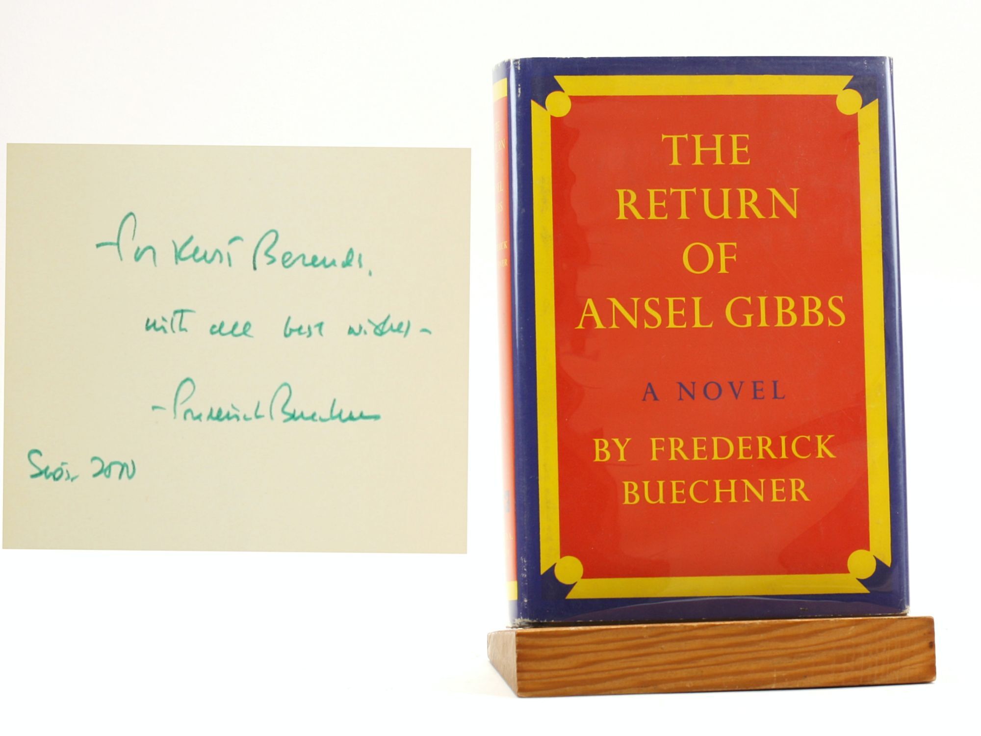 [Signed] [First Edition] THE RETURN OF ANSEL GIBBS: A Novel Buechner, Frederick [Used - Fine] [Hardcover]
