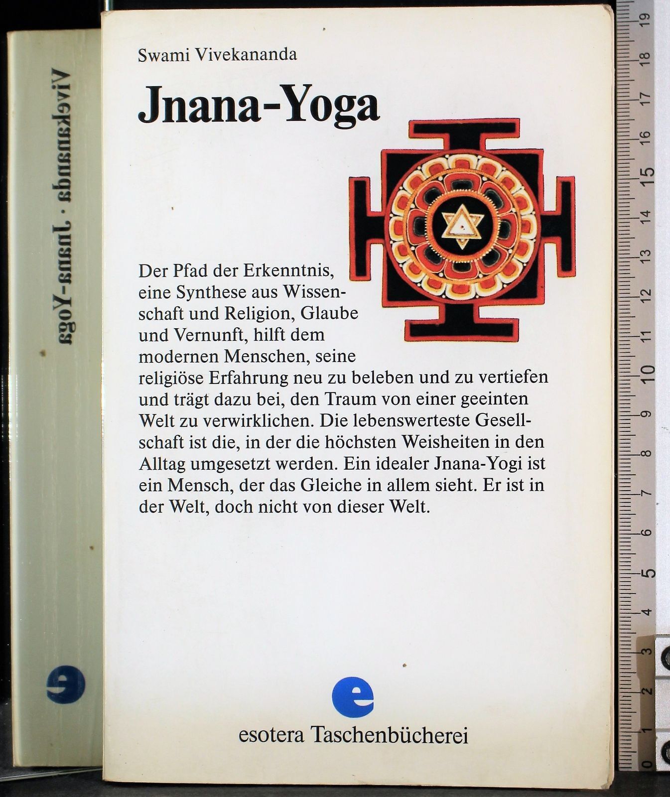 Jnana-Yoga: Der Pfad der Erkenntnis. Erster und Zweiter Teil - Swami Vivekananda