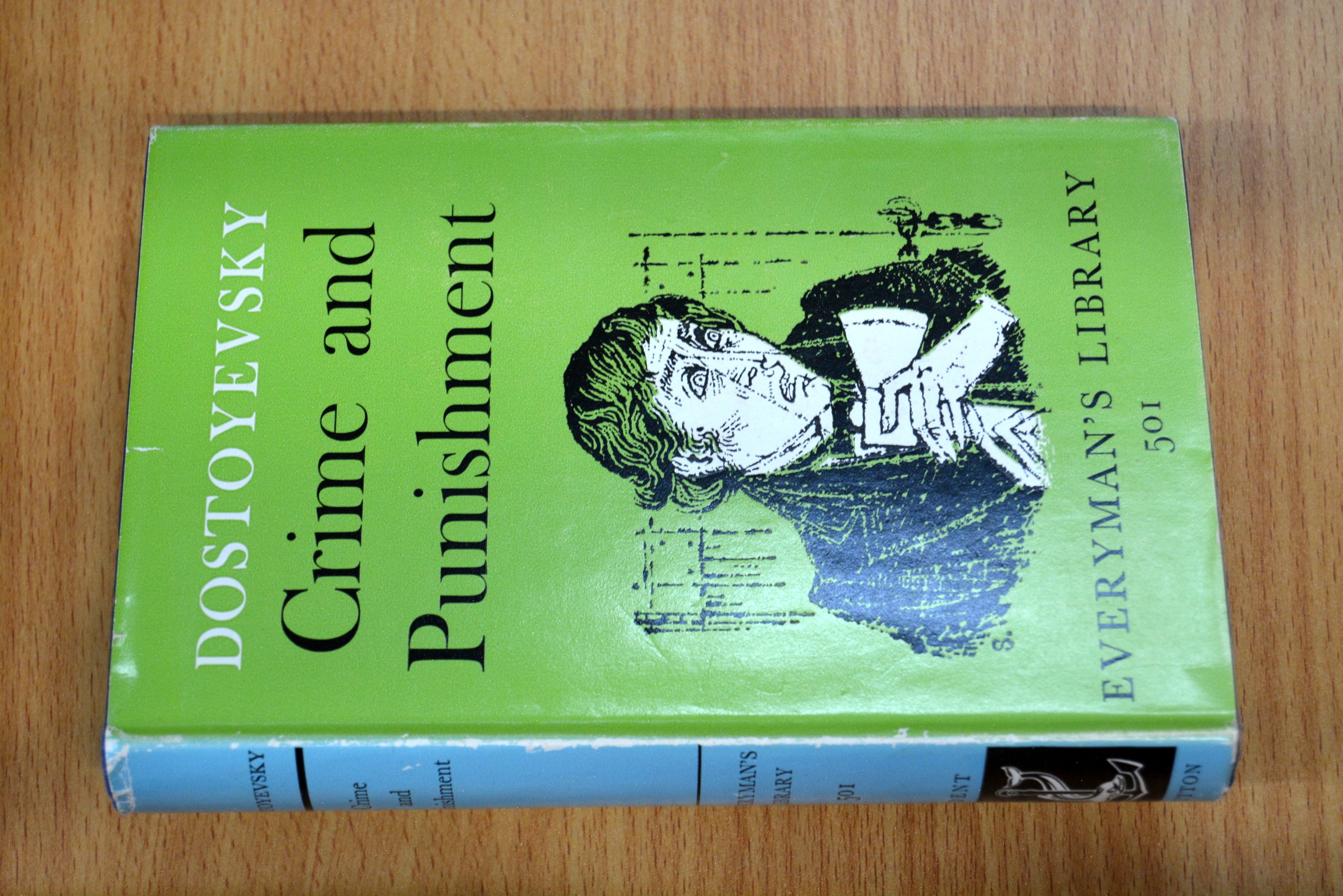 Crime and Punishment (Everyman's Library 501) by Fyodor