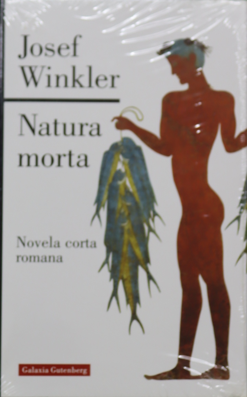 Natura morta novela corta romana - Winkler, Josef