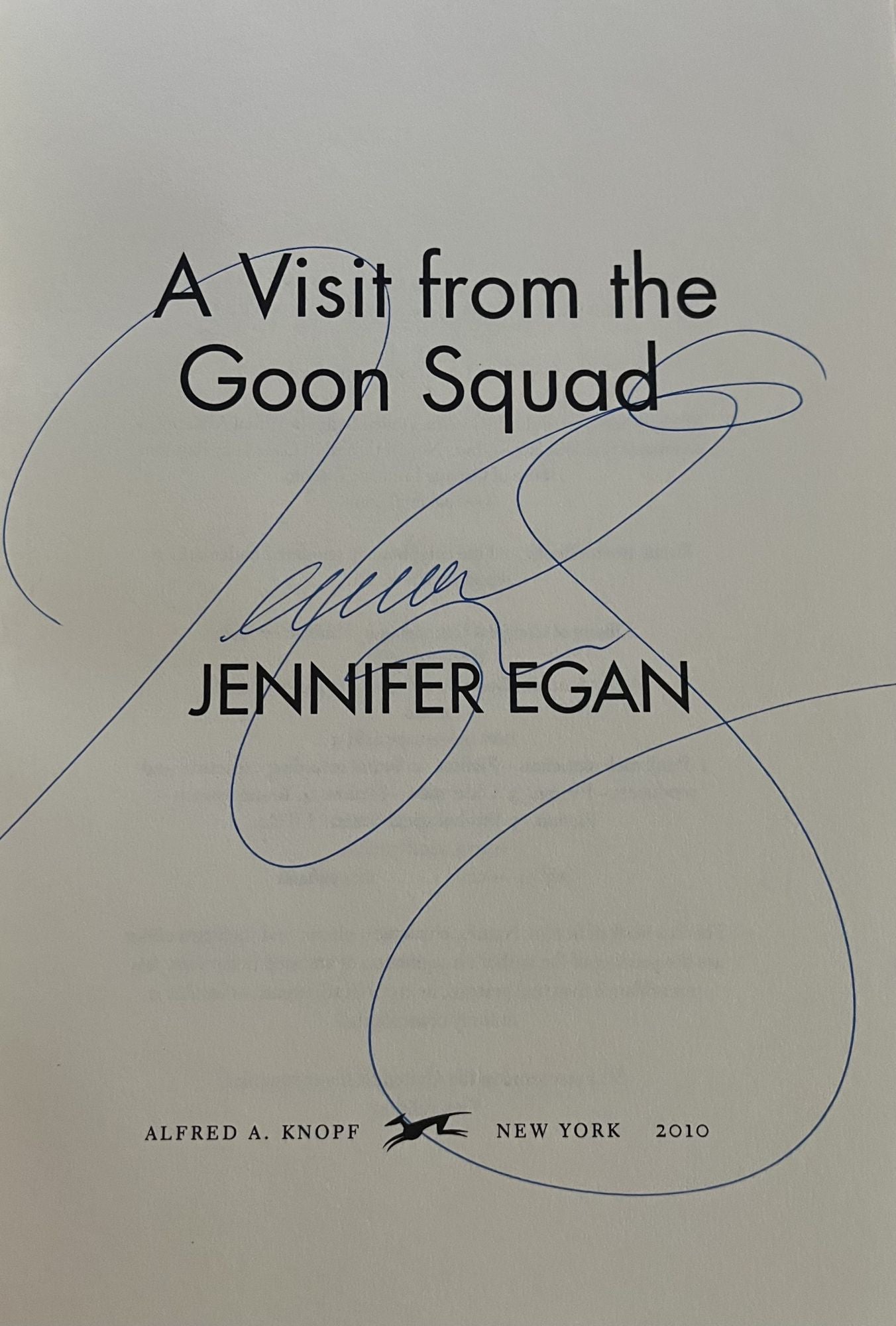 A Visit from the Goon Squad by Jennifer Egan: Hardcover (2010) Signed A Visit from the Goon Squad by Jennifer Egan: Hardcover (2010) Signed