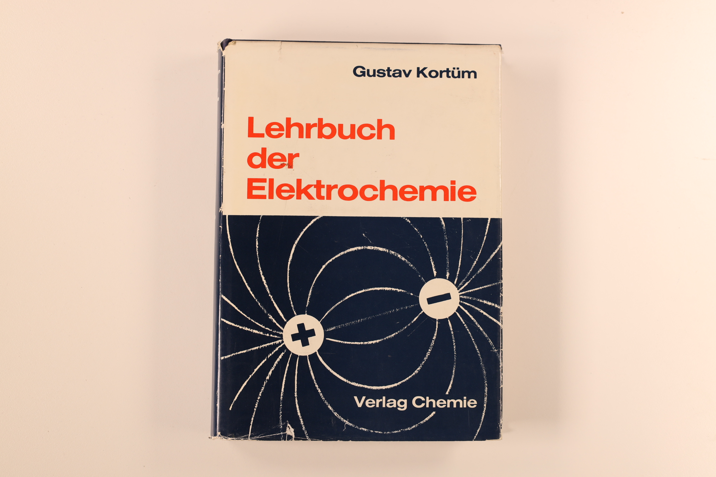 LEHRBUCH DER ELEKTROCHEMIE. mit 75 Tab - Kortüm, Gustav
