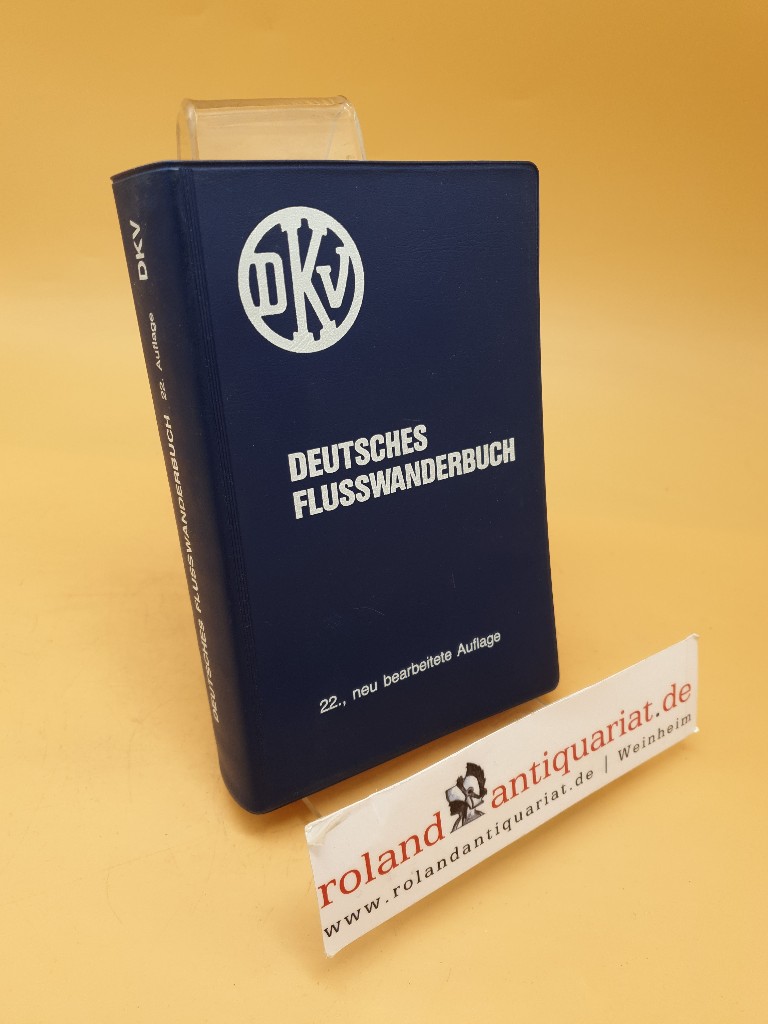 Deutsches Flusswanderbuch - Karl Schoderer, (Hrsg.)