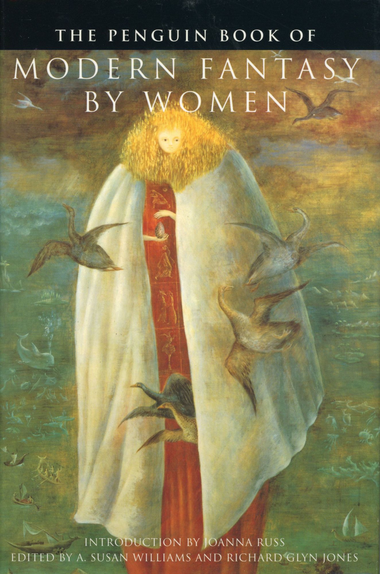 THE PENGUIN BOOK OF MODERN FANTASY BY WOMEN . - Williams, A. Susan and Richard Glyn Jones (editors)