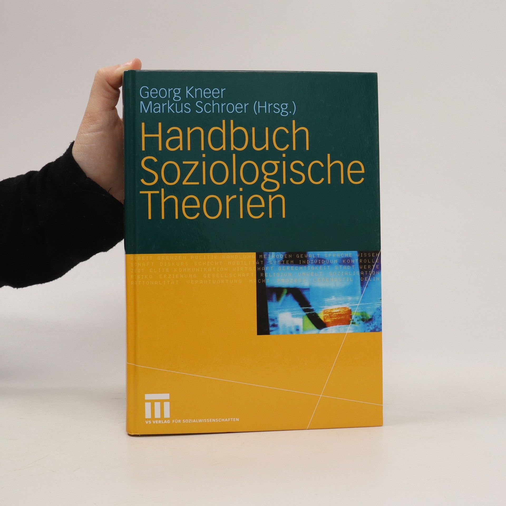 Handbuch soziologische Theorien - Georg Kneer