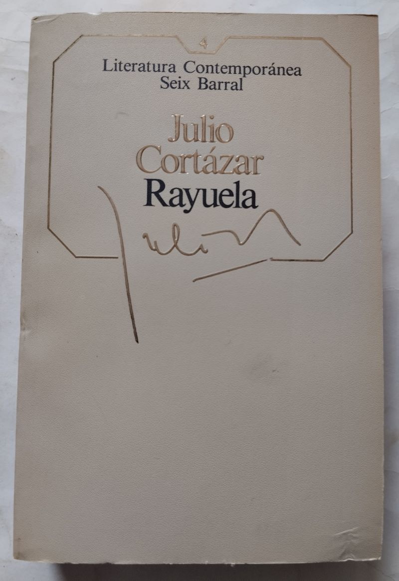 Rayuela - Julio Cortázar