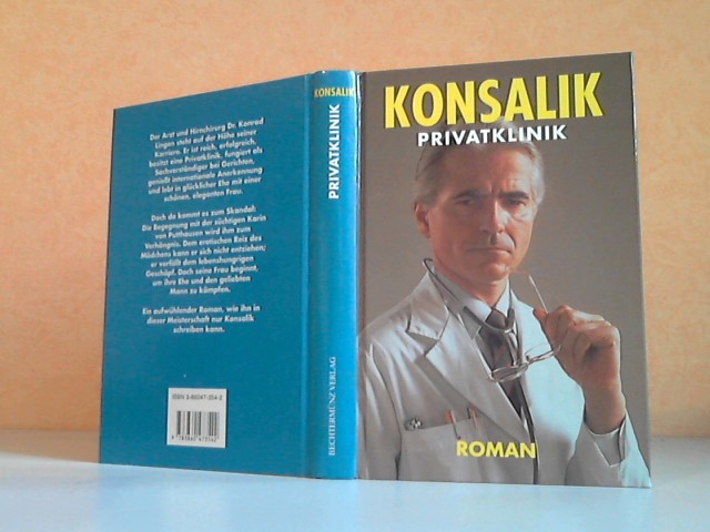 Privatklinik - Konsalik, Heinz G.;