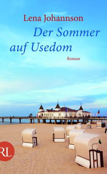 Der Sommer auf Usedom: Roman - Johannson, Lena