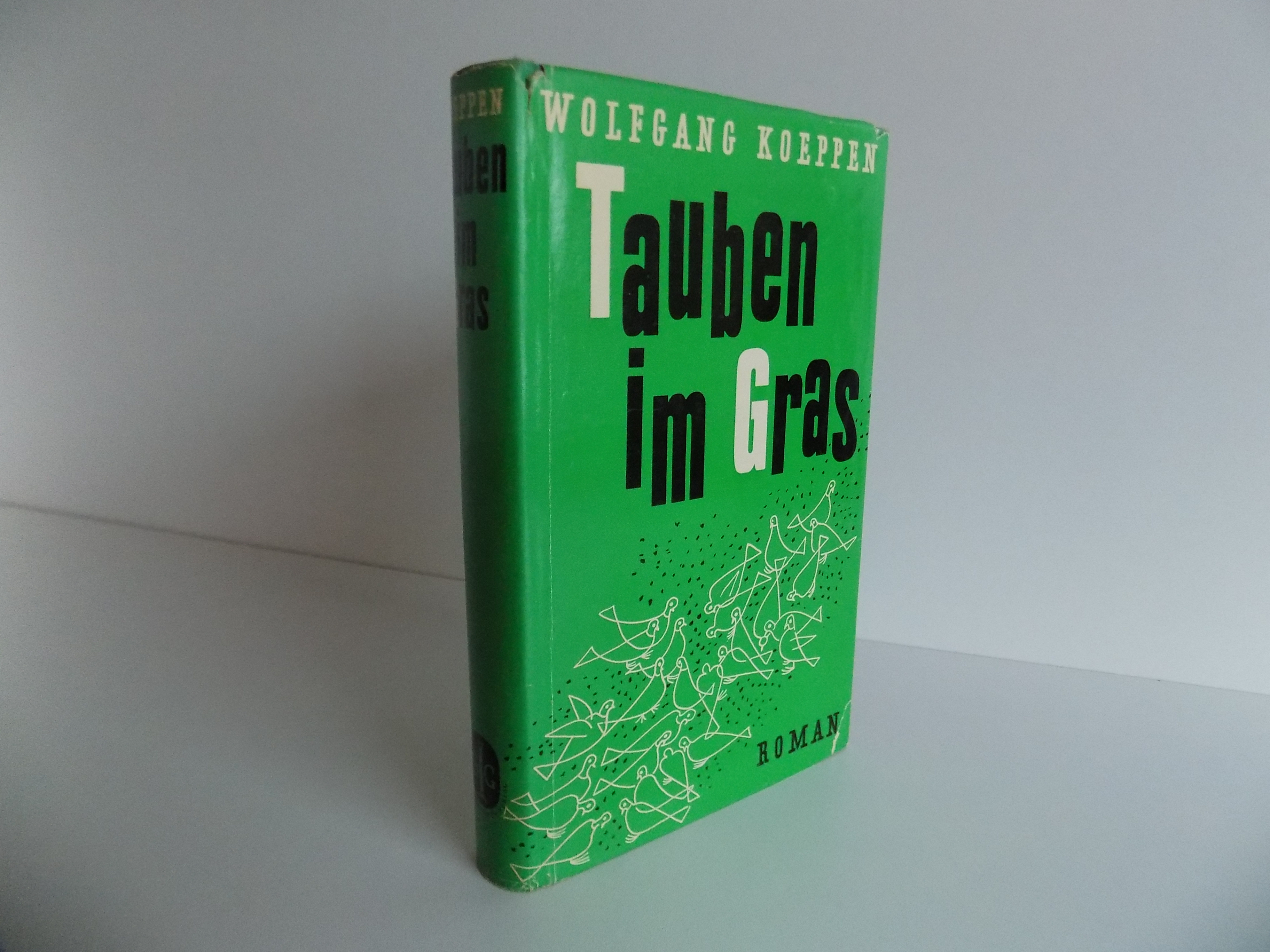 Tauben im Gras. Roman. - Koeppen, Wolfgang