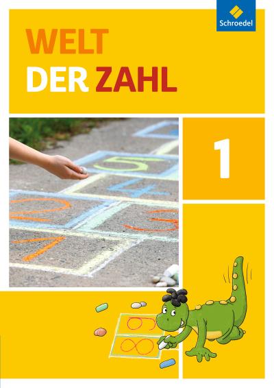 Welt der Zahl - Ausgabe 2015 für Berlin, Brandenburg, Mecklenburg-Vorpommern, Sachsen-Anhalt und Thüringen: Schülerband 1 - Unknown