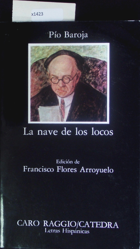 La nave de los locos. - Flores Arroyuelo, Francisco J.