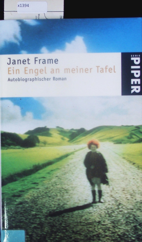 Ein Engel an meiner Tafel. - Frame, Janet