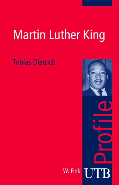 Martin Luther King. - Dietrich, Tobias