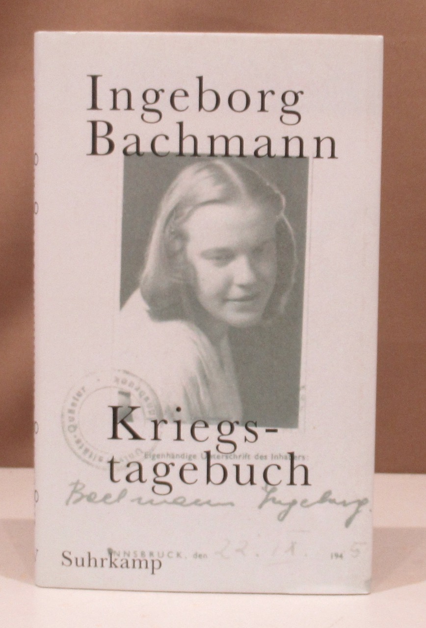 Kriegstagebuch. Mit Briefen von Jack Hamesh an Ingeborg Bachmann. - Bachmann, Ingeborg.