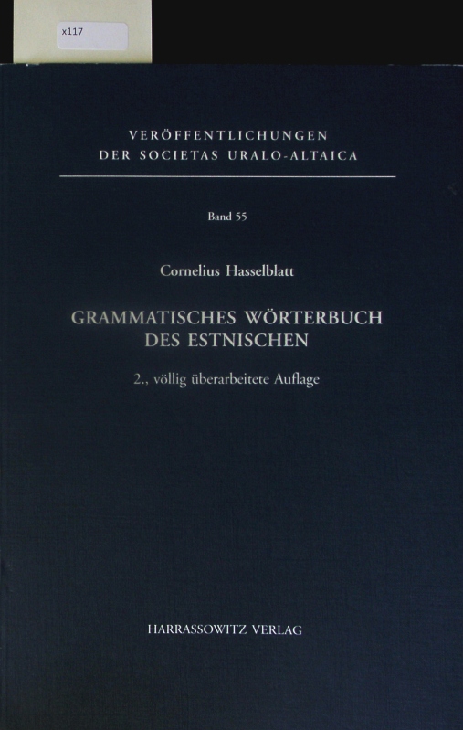 Grammatisches Wörterbuch des Estnischen. - Hasselblatt, Cornelius