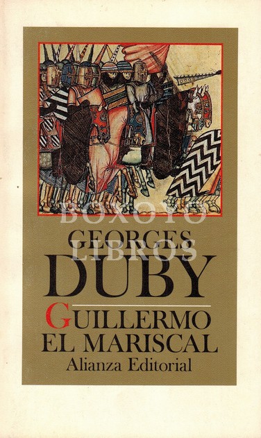 Guillermo el Mariscal - DUBY, Georges