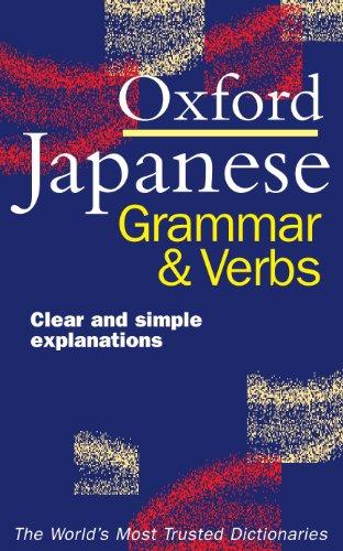 Oxford Japanese Grammar And Verbs - Bunt, Jonathan
