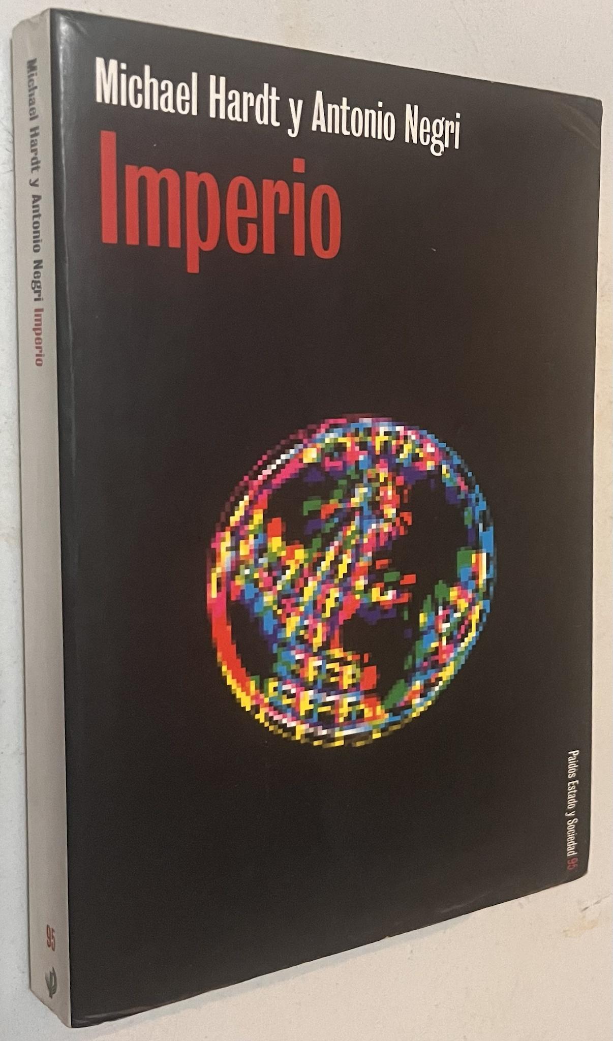 Imperio/ Empire (Spanish Edition) Paperback ? January 1, 2002 - M. Hardt (Author), A. Negri (Author)