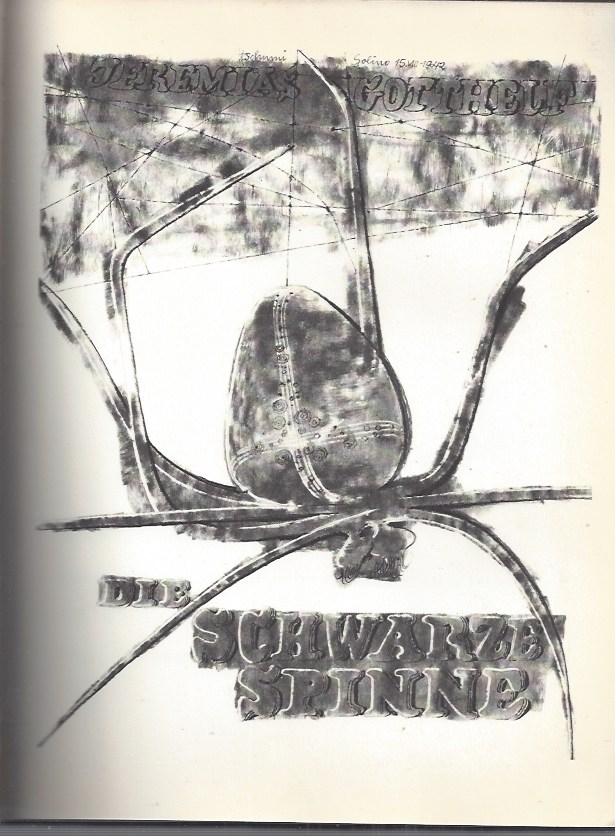 Die Schwarze Spinne Jeremias Gotthelf Die schwarze Spinne / The black spider illustrated by Otto Tschumi von