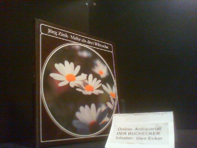 Mehr als drei Wünsche : e. Gruss zum Fest. Jörg Zink - Jörg Zink