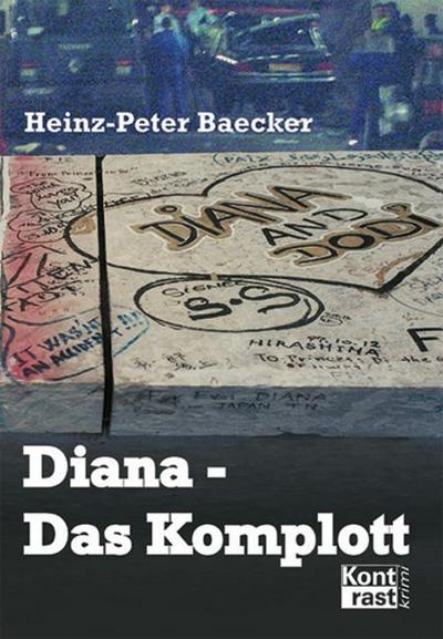 Diana - Das Komplott - Heinz-Peter Baecker