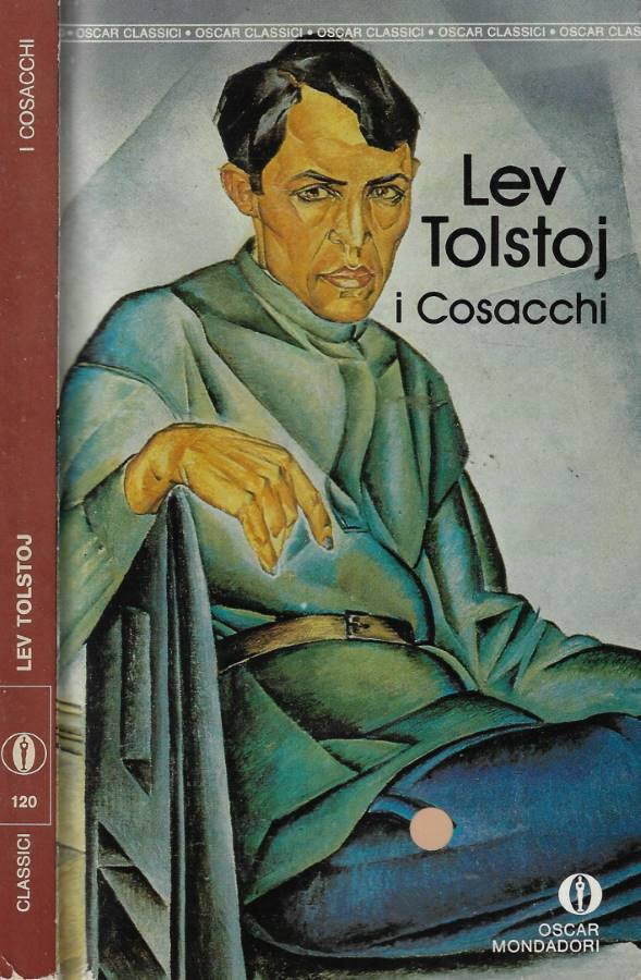 I cosacchi - Tolstoj Lev