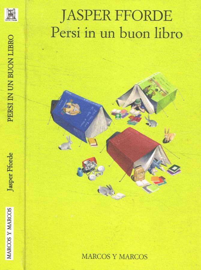 Persi in un buon libro - Fforde Jasper