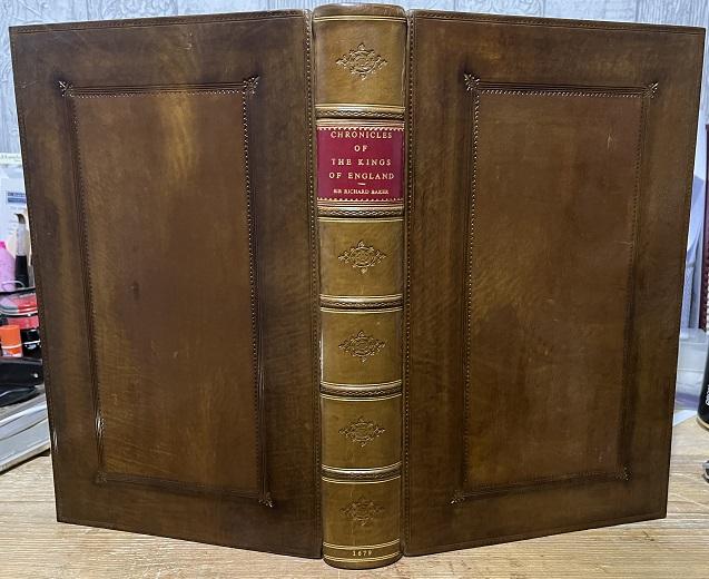 A chronicle of the kings of England· From the time of the A chronicle of the kings of England· From the time of the