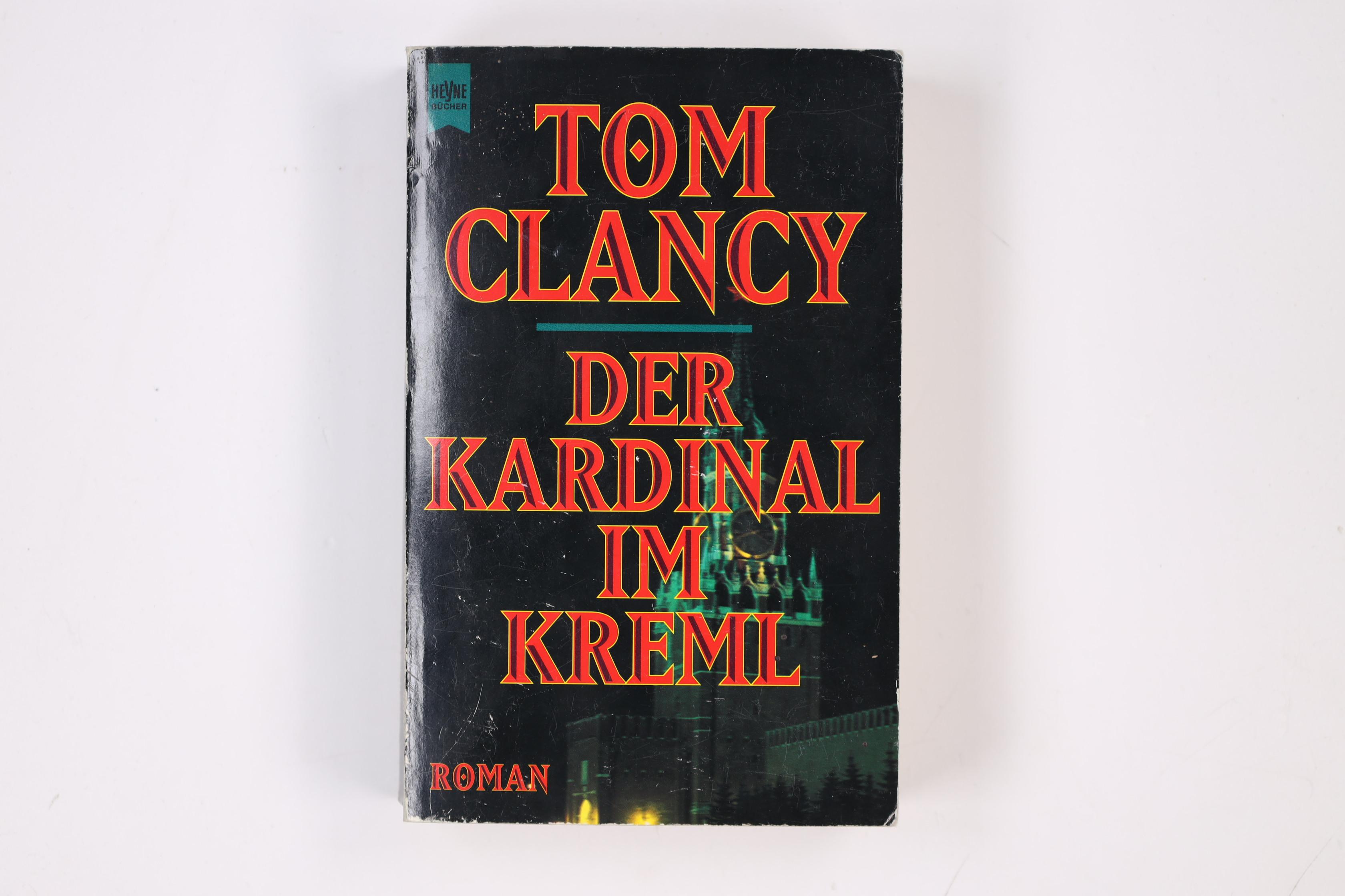 DER KARDINAL IM KREML. - Clancy, Tom