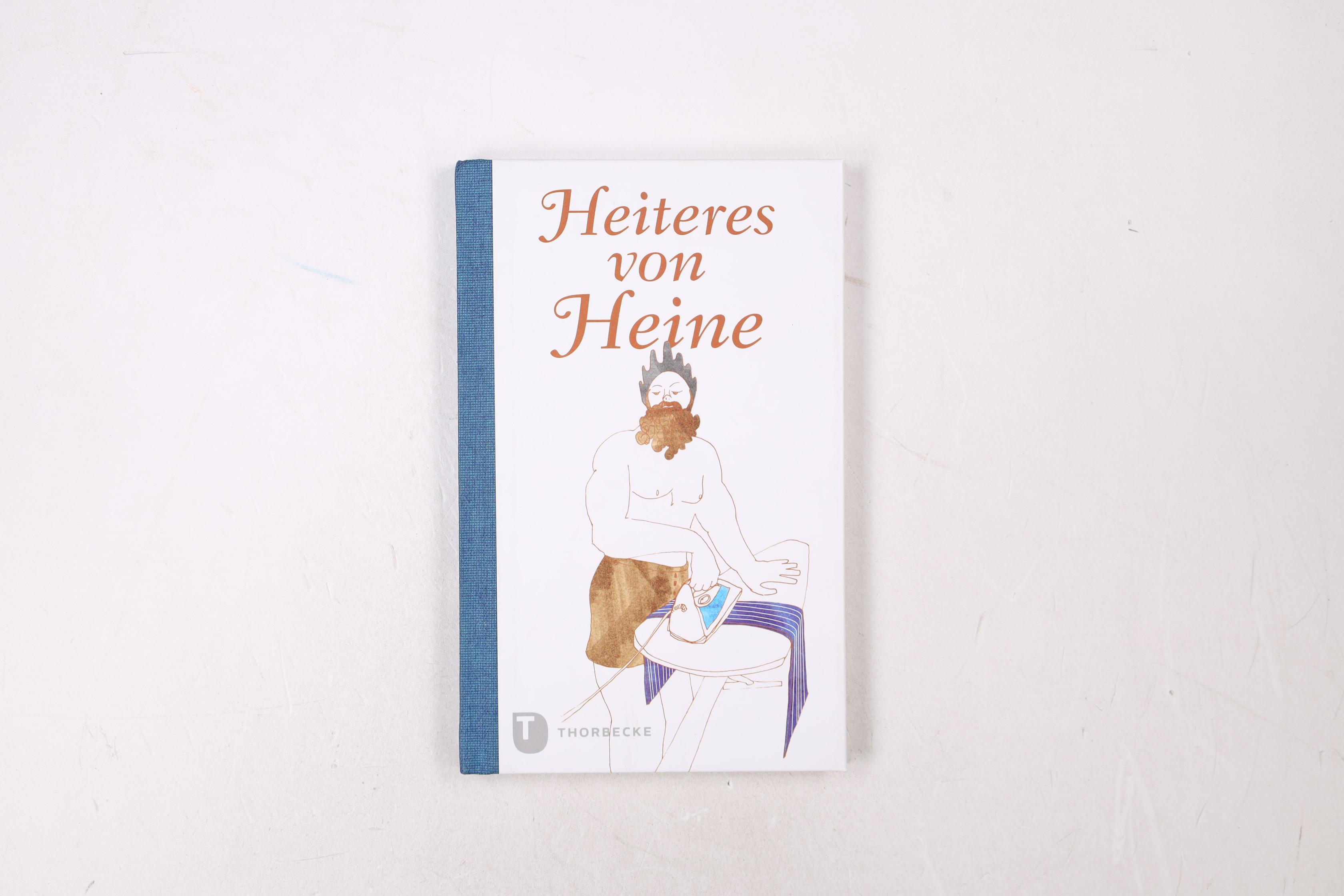 HEITERES VON HEINE. - Heine, Heinrich