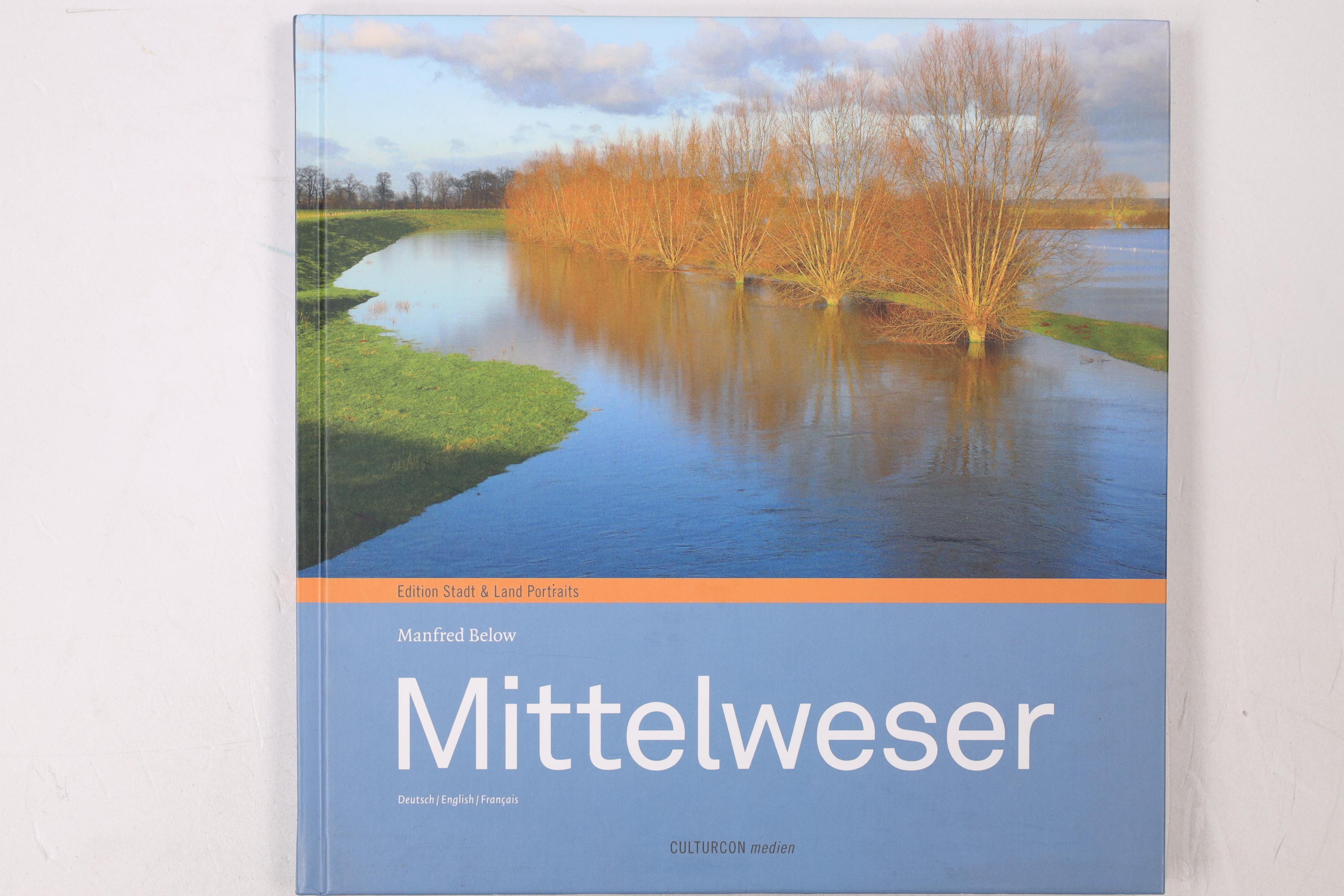 MITTELWESER. - Below, Manfred