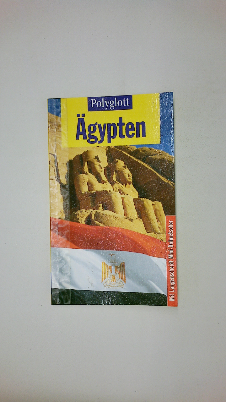 ÄGYPTEN. mit Langenscheidt-Mini-Dolmetscher - Rauch, Michel