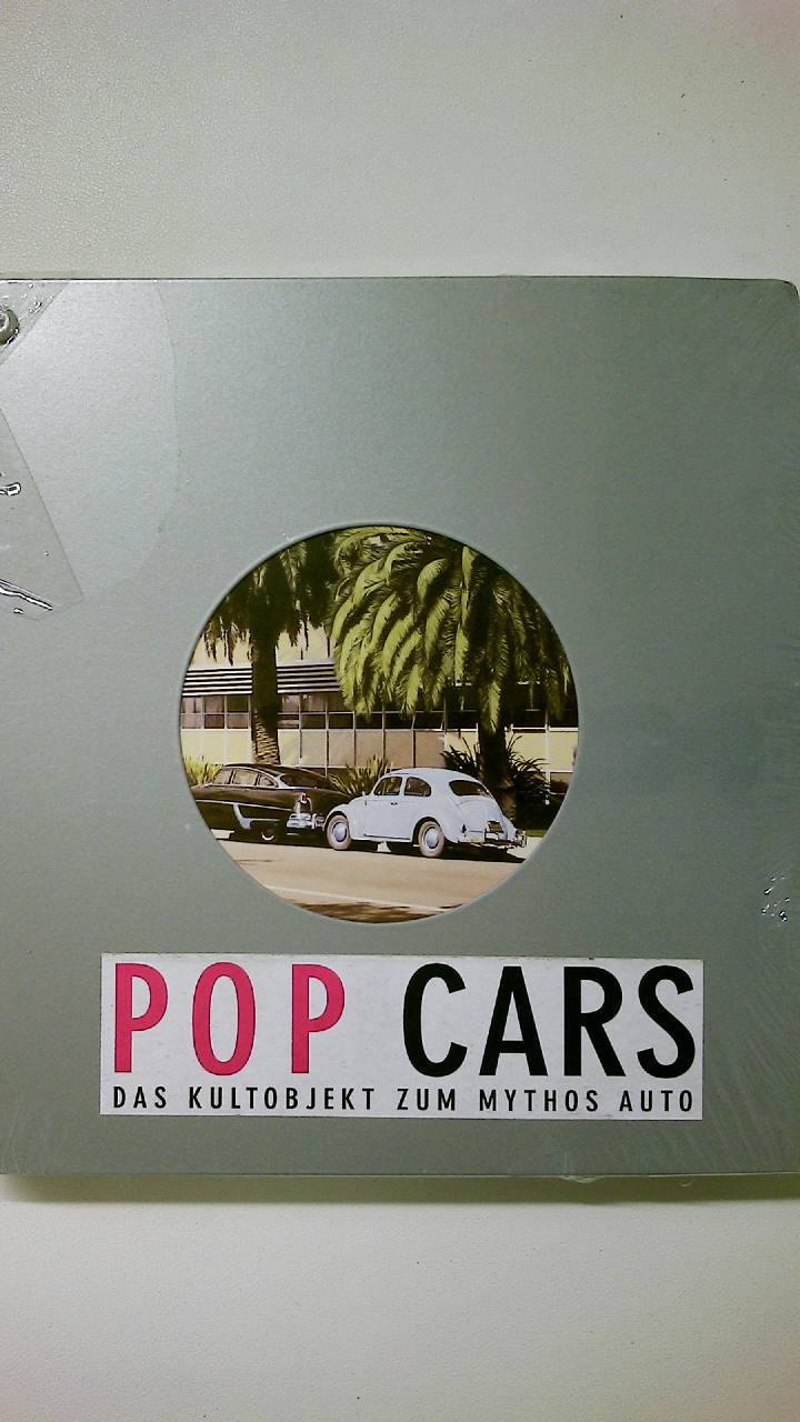 POP CARS. Amerika, Europa ; anläßlich der Ausstellung Pop Cars. Amerika - Europa, Stiftung Wilhelm-Lehmbruck-Museum: 25. April bis 4. Juli 2004 im Rahmen der 28. Duisburger Akzente Endstation Amerika? ; Städtische Museen Heilbronn: 17. Juli bis 10. Oktober 2004 - Leinz, Gottlieb; [Hrsg.]: LehmbruckMuseum