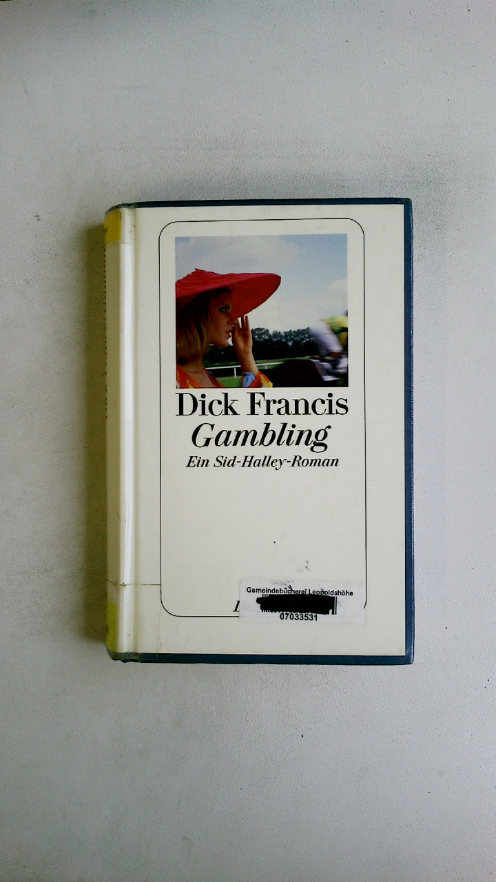 GAMBLING. ein Sid-Halley-Roman - Francis, Dick