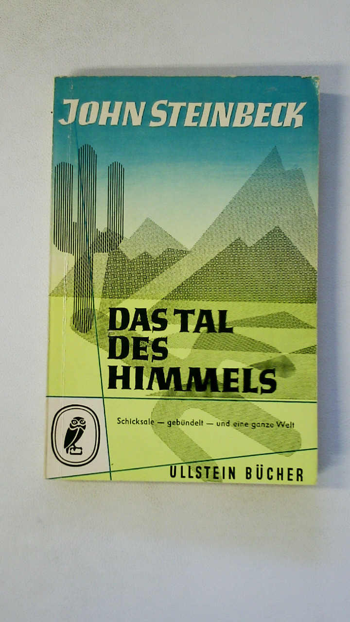 DAS TAL DES HIMMELS. Roman - Steinbeck, John