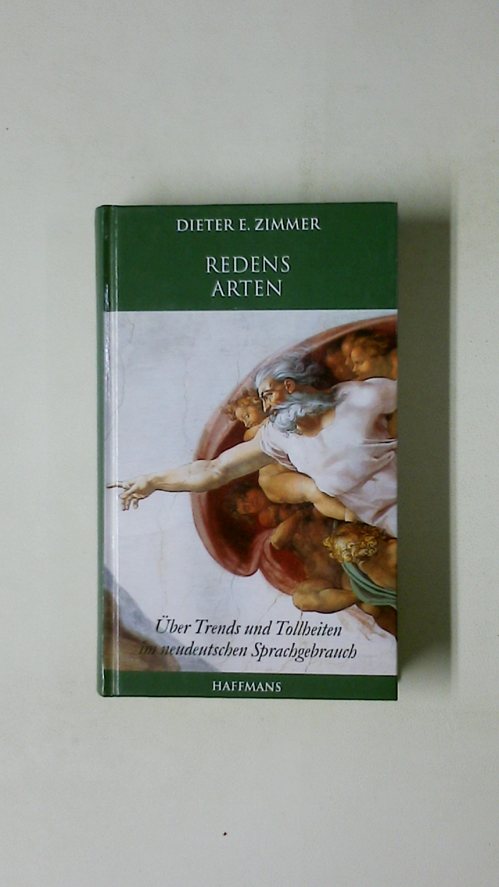 REDENS ARTEN. - Zimmer, Dieter E.