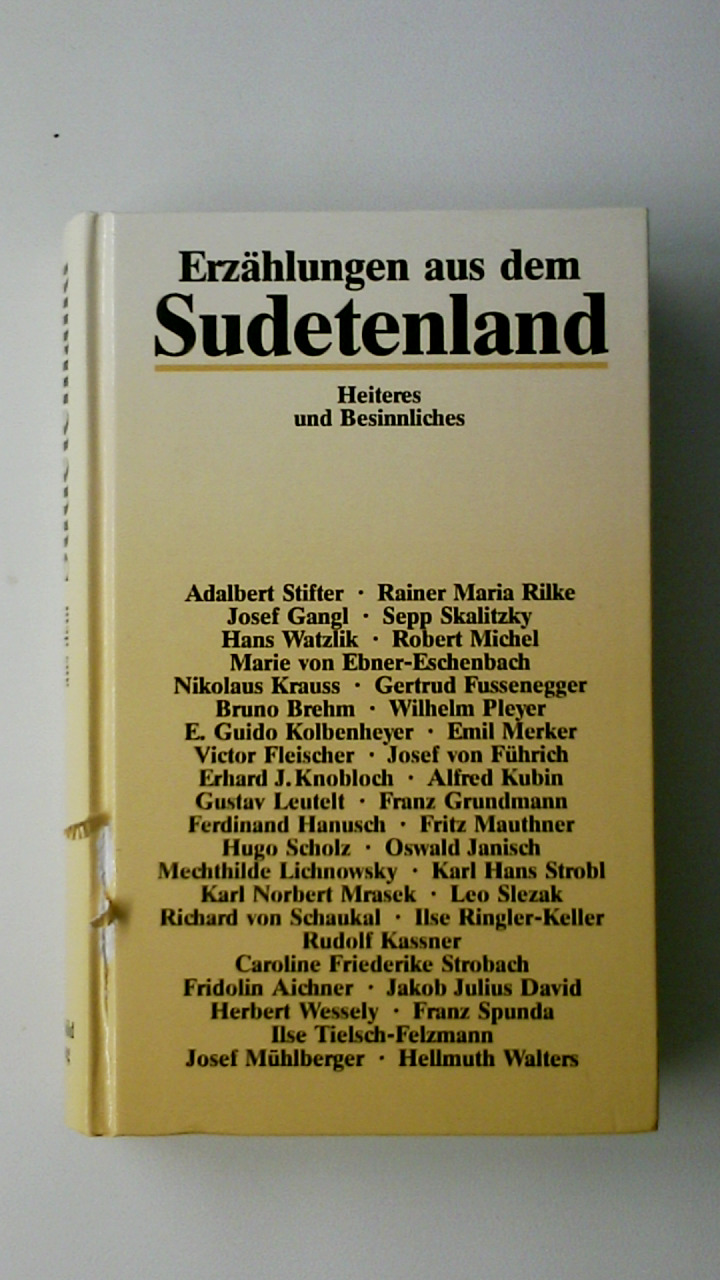 ERZÄHLUNGEN AUS DEM SUDETENLAND. - [Hrsg.]: Mühlberger, Josef