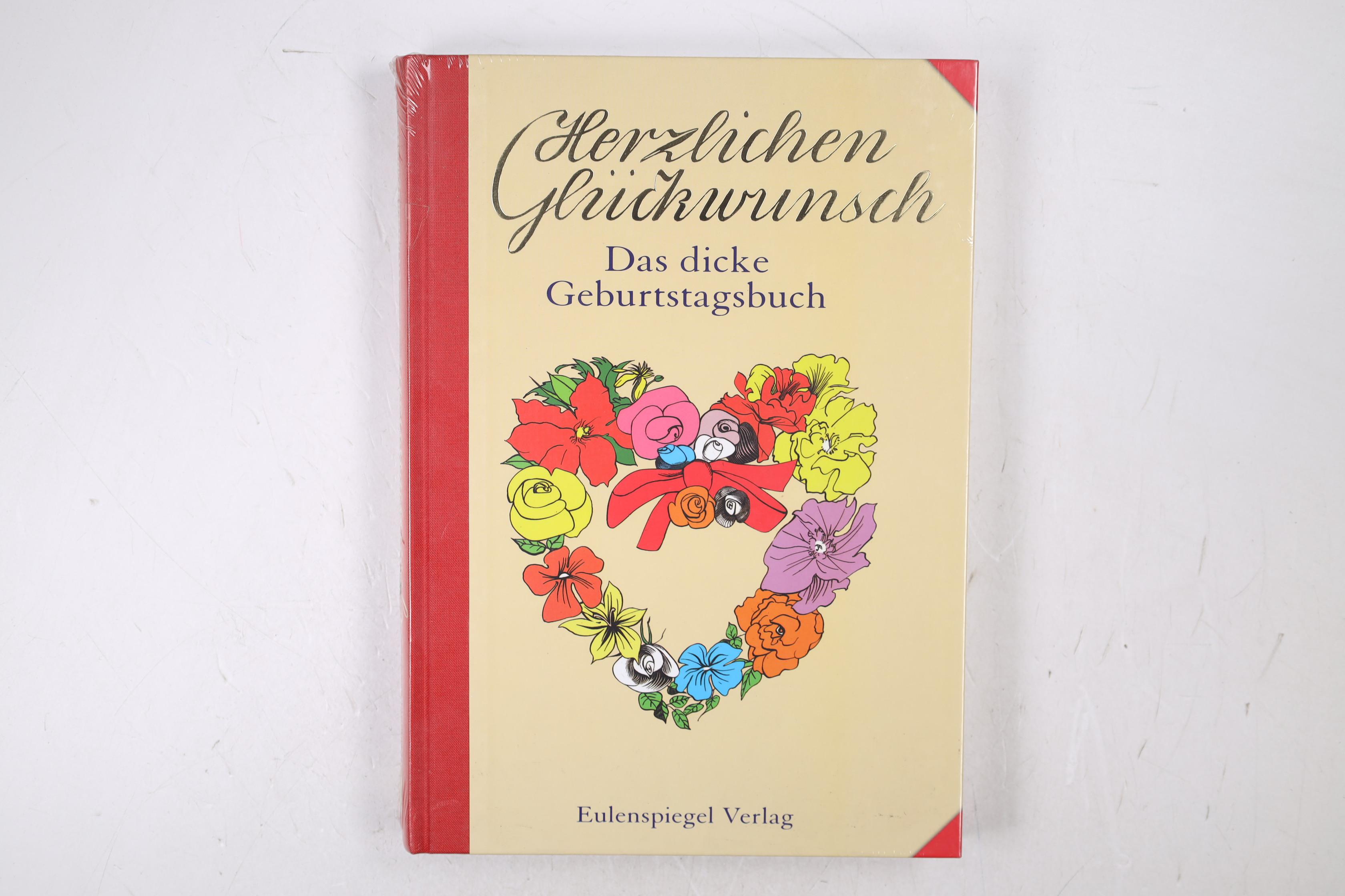 HERZLICHEN GLÜCKWUNSCH. das dicke Geburtstagsbuch - Tschechow, Anton