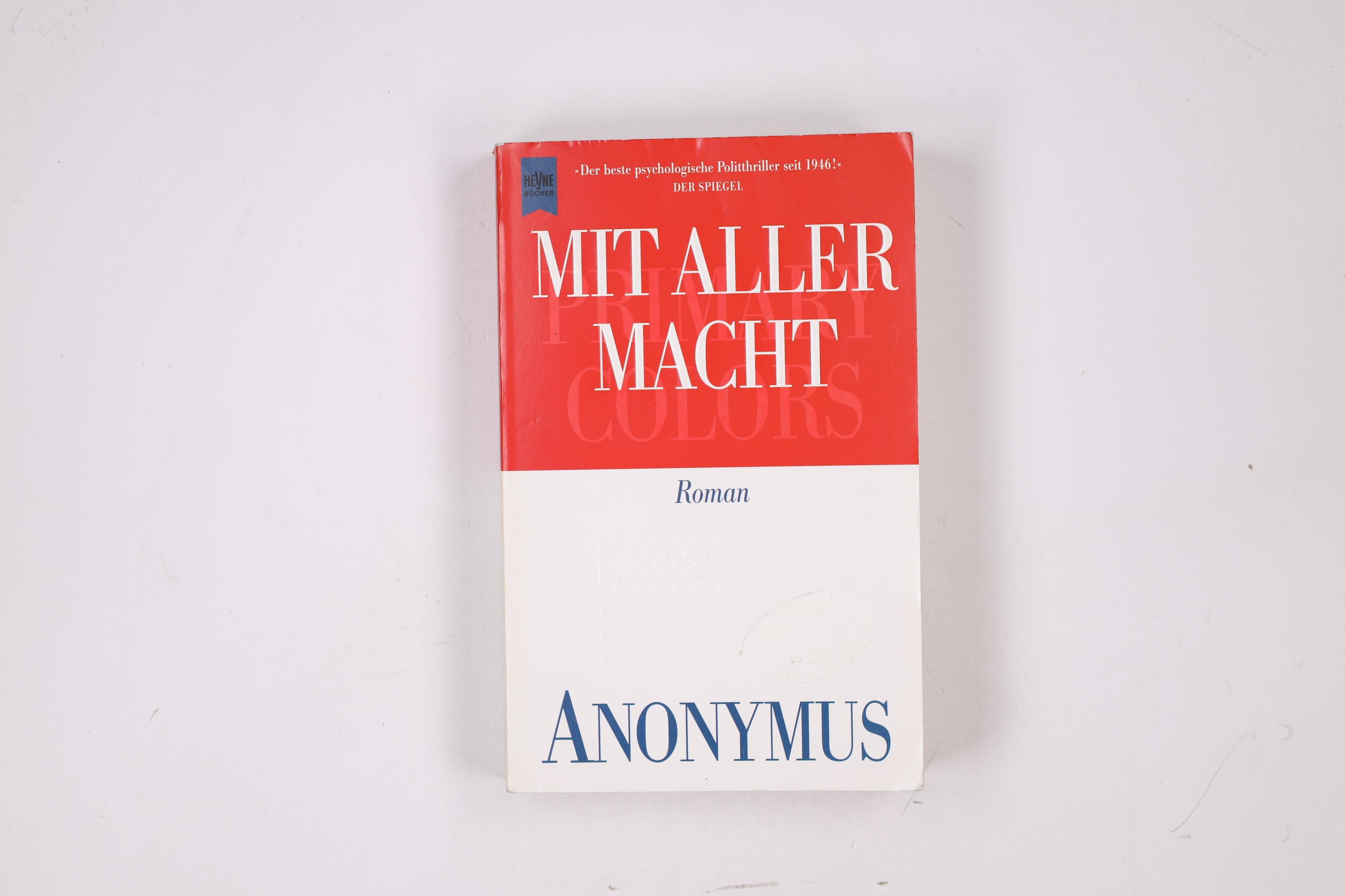 MIT ALLER MACHT. Roman - Klein, Joe