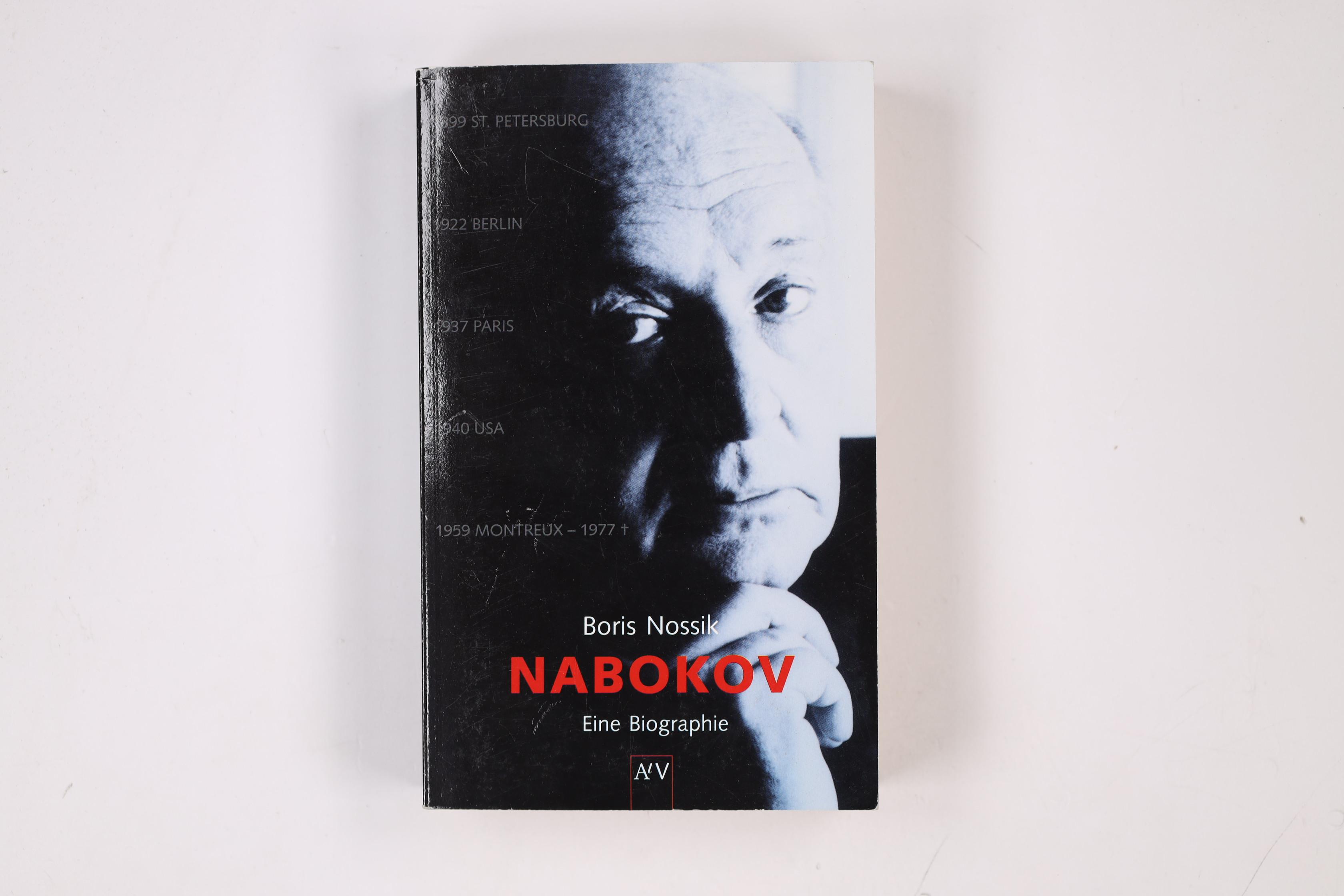 VLADIMIR NABOKOV. eine Biographie - Nosik, Boris