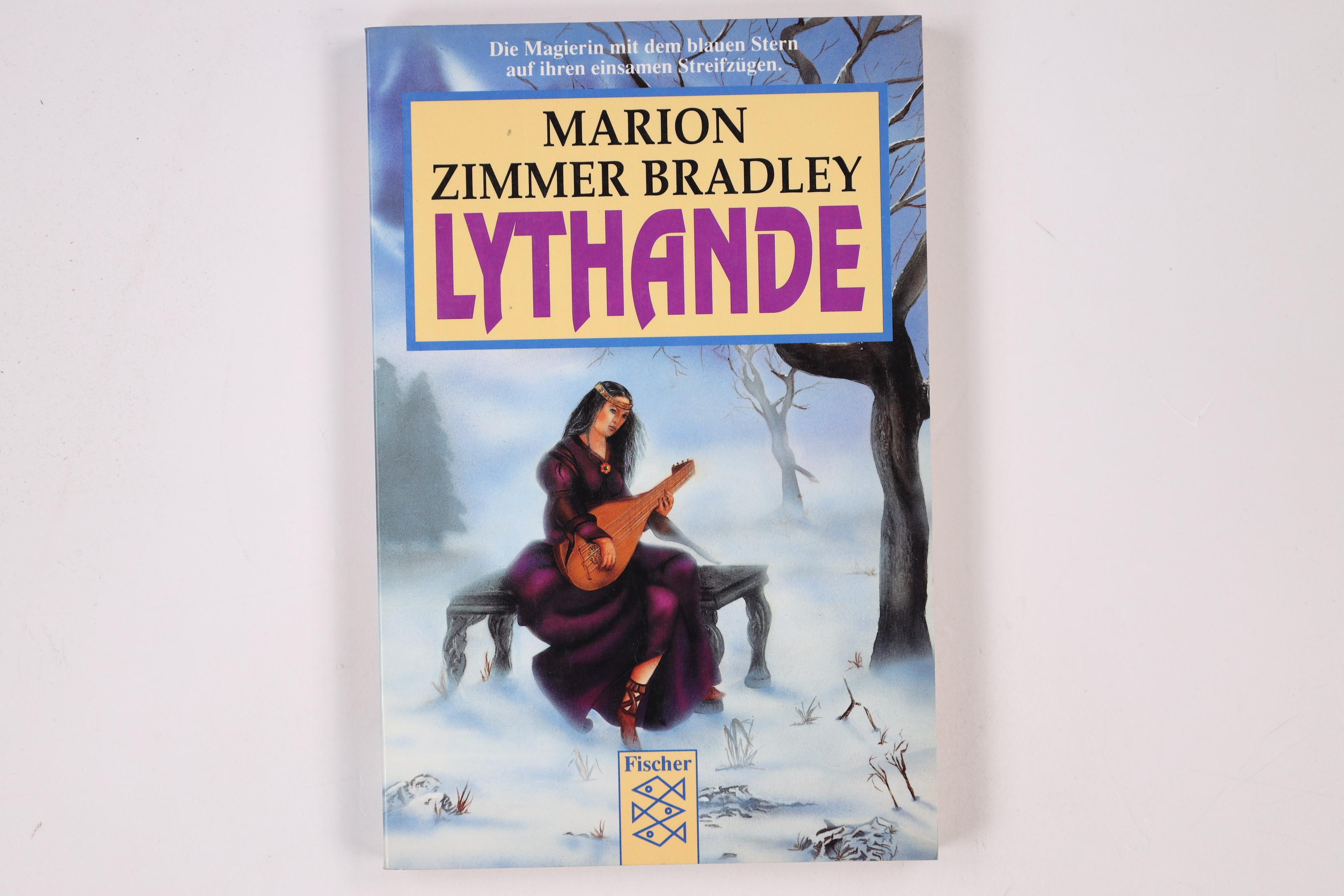 LYTHANDE. Erzählungen - Bradley, Marion Zimmer; Harksen, Verena C.