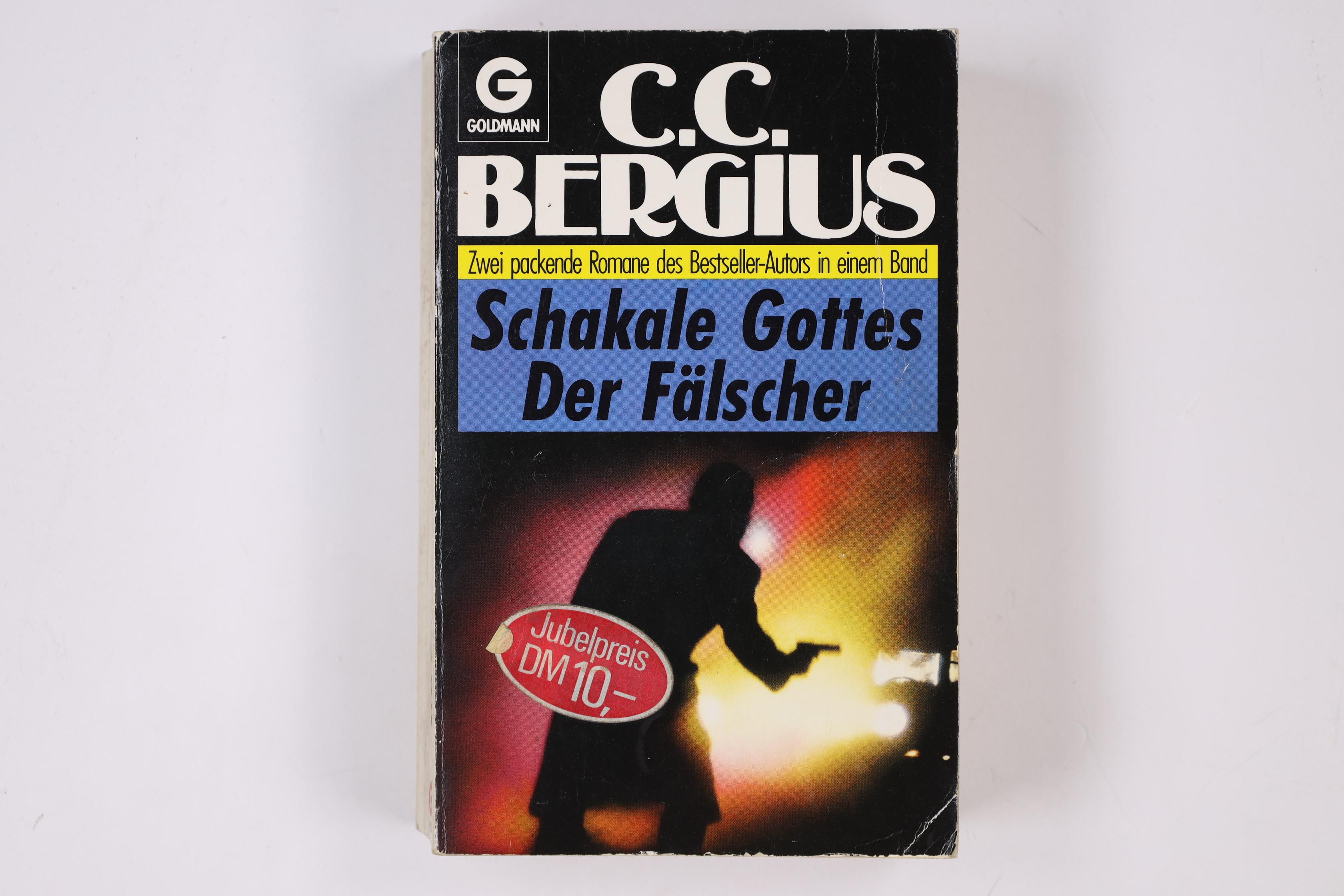 SCHAKALE GOTTES. - Bergius, C. C.