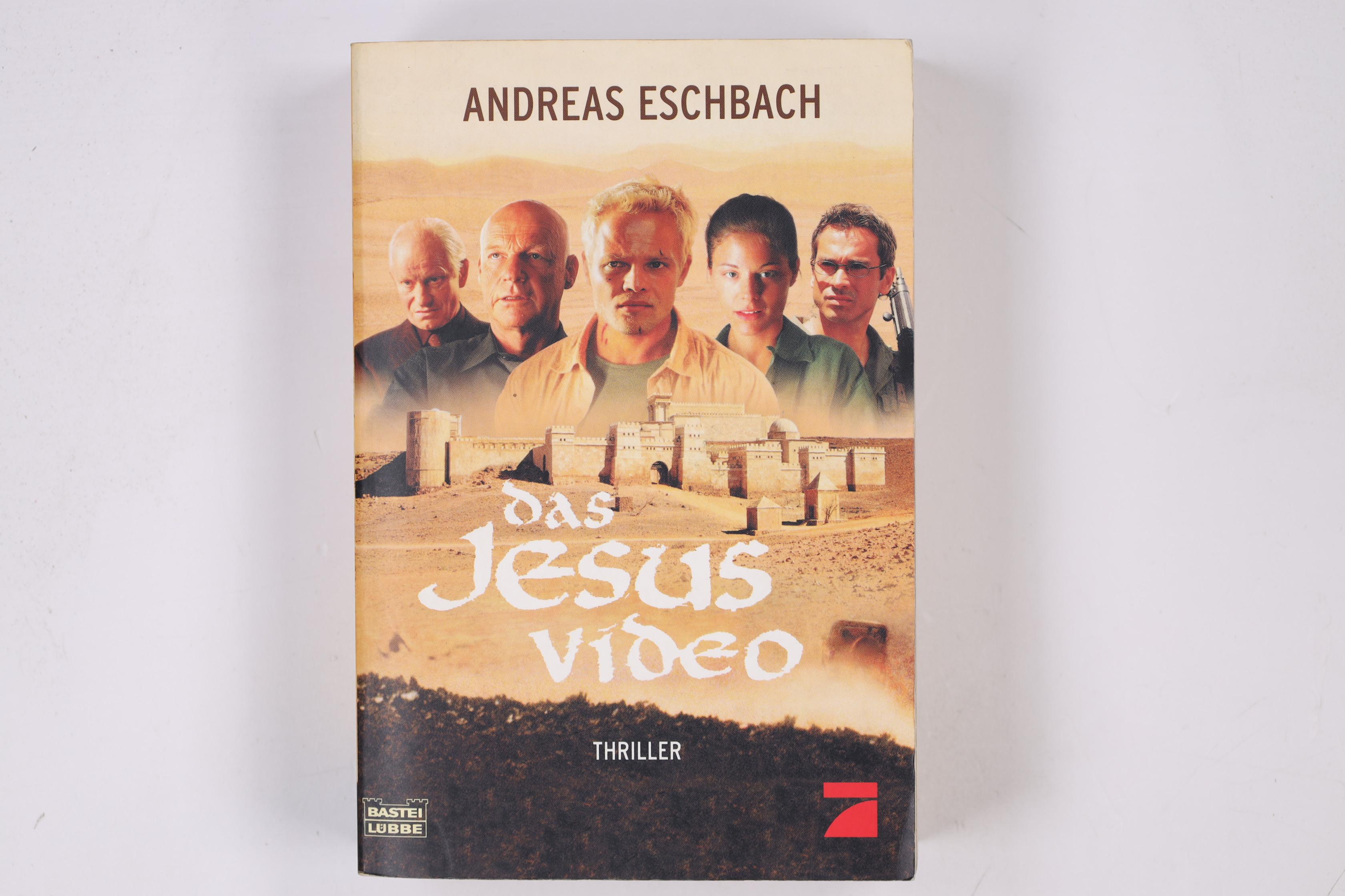 DAS JESUS VIDEO ALLGEMEINE REIHE. BASTEI LÜBBE TASCHENBÜCHER. - Eschbach, Andreas