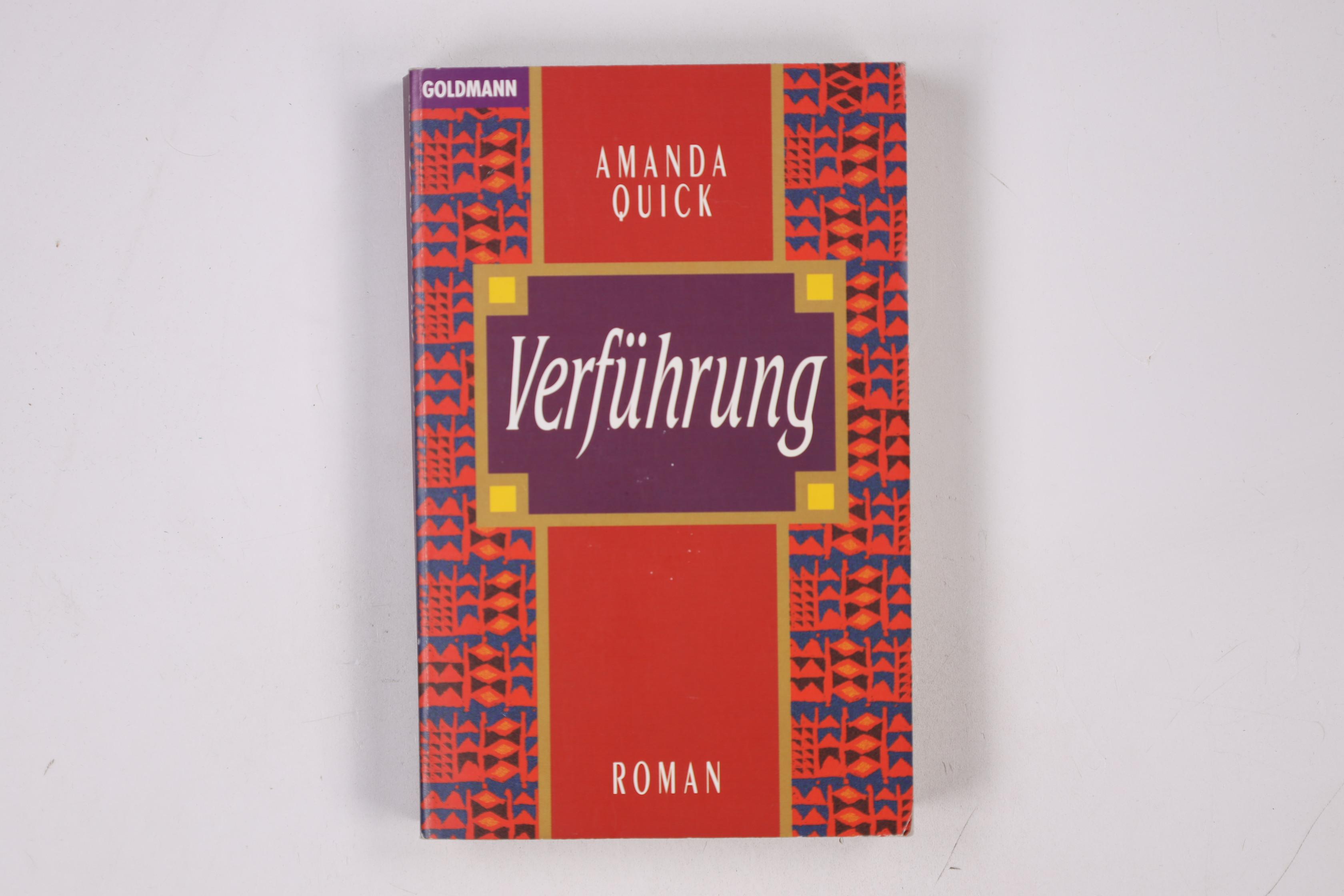 VERFÜHRUNG. Roman - Quick, Amanda