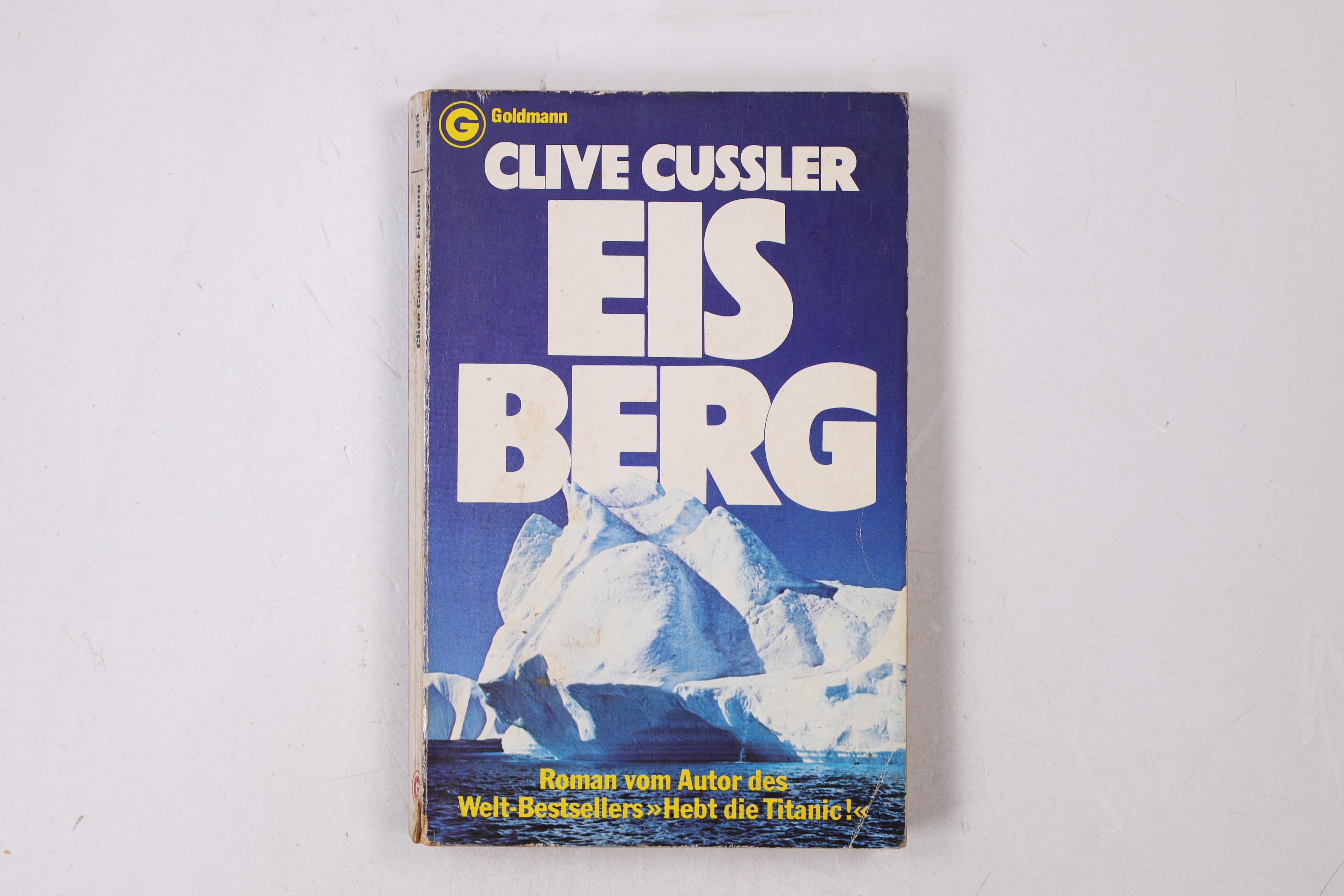 EISBERG. Roman - Cussler, Clive