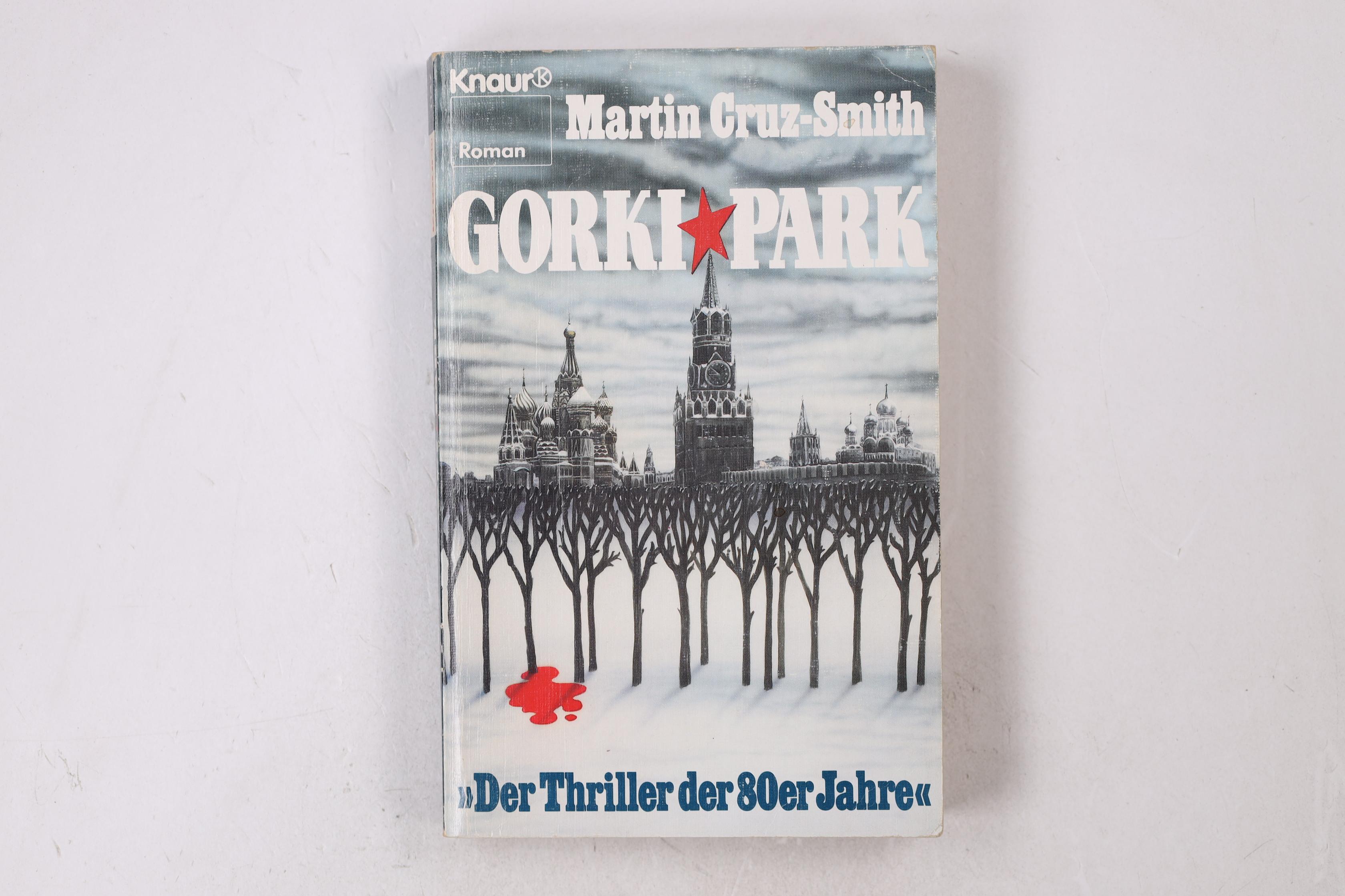 GORKI-PARK. Roman - Smith, Martin Cruz