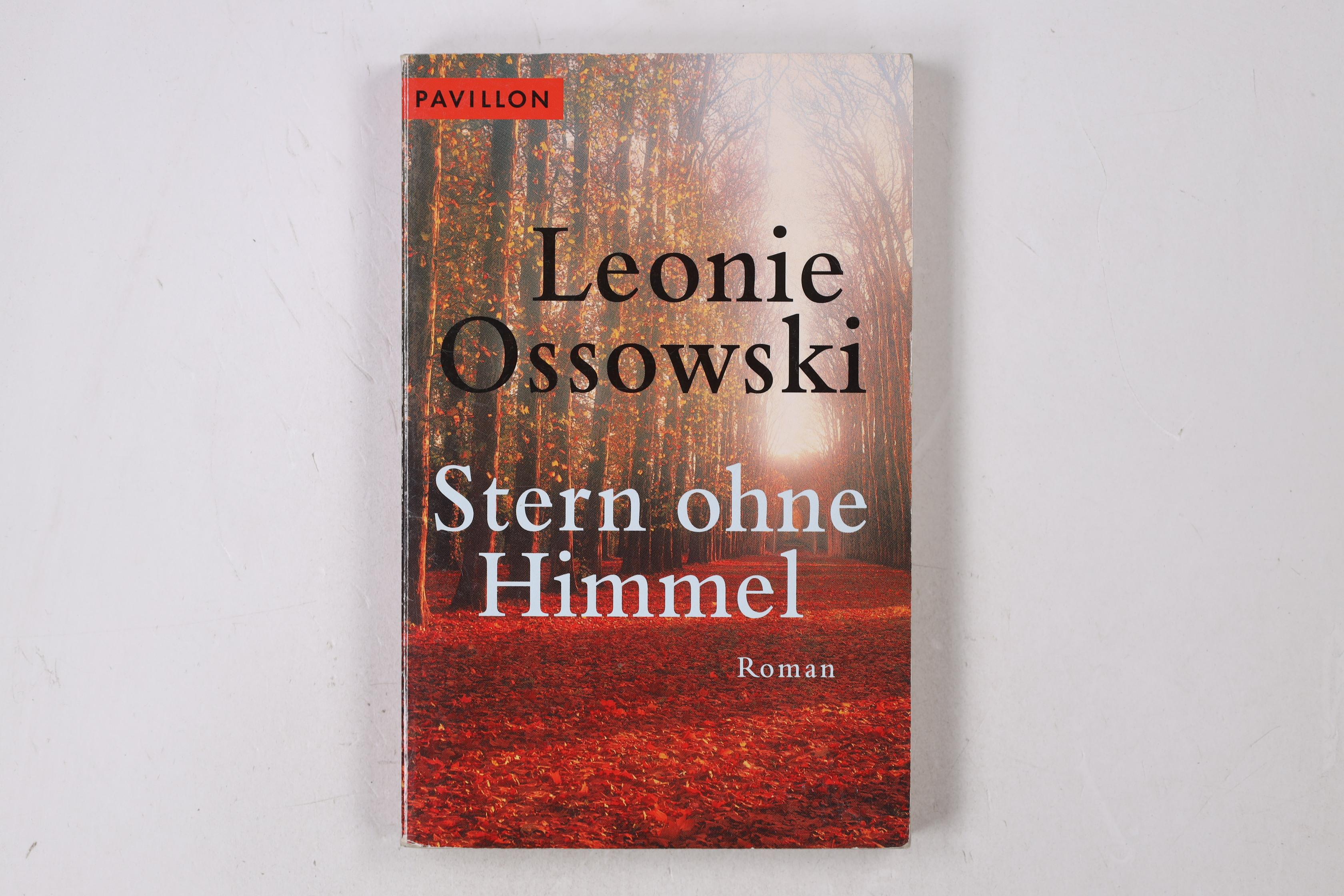 STERN OHNE HIMMEL. - Ossowski, Leonie
